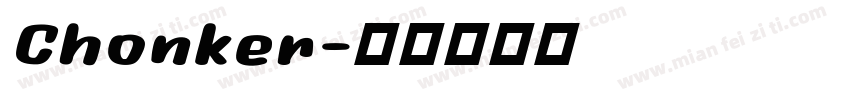 Chonker字体转换