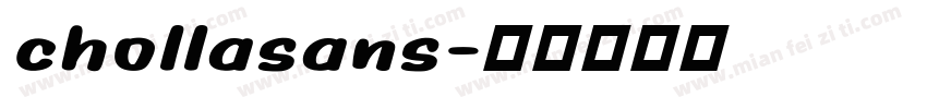 chollasans字体转换