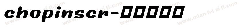 chopinscr字体转换