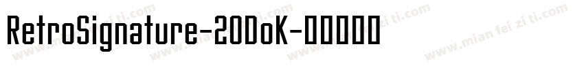 RetroSignature-2ODoK字体转换