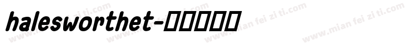 halesworthet字体转换