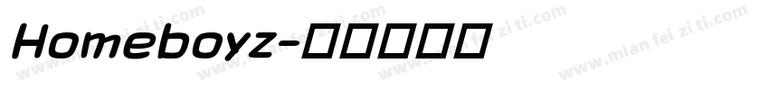 Homeboyz字体转换