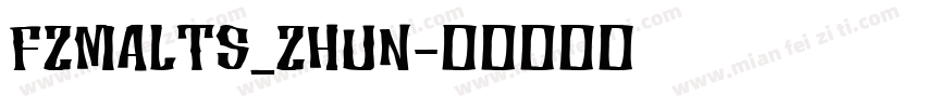 FZMALTS_ZHUN字体转换