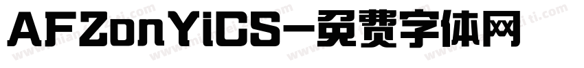 AFZonYiCS字体转换