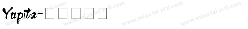 Yupita字体转换