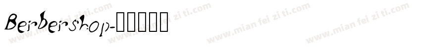 Berbershop字体转换