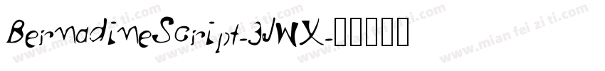 BernadineScript-3JWX字体转换