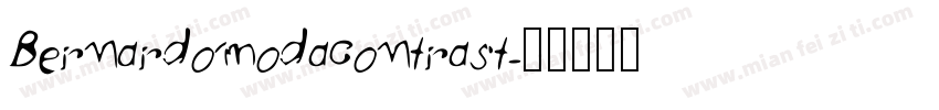 Bernardomodacontrast字体转换