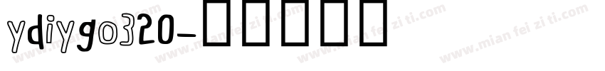 ydiygo320字体转换