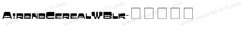 AirbnbCerealWBlk字体转换
