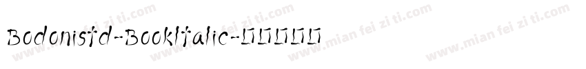 Bodonistd-Bookltalic字体转换
