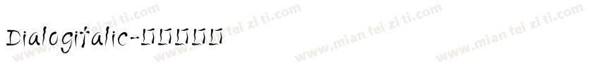 Dialogitalic字体转换