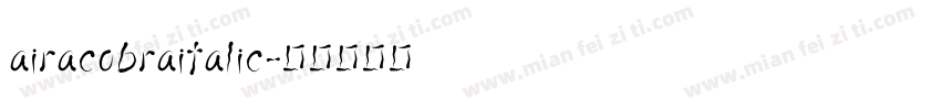 airacobraitalic字体转换