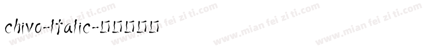 chivo-ltalic字体转换