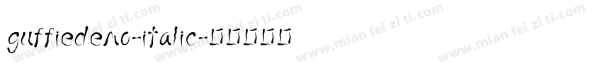guffiedemo-italic字体转换