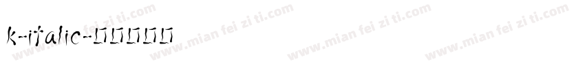 k-italic字体转换