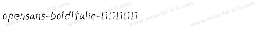opensans-boldltalic字体转换