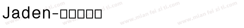 Jaden字体转换
