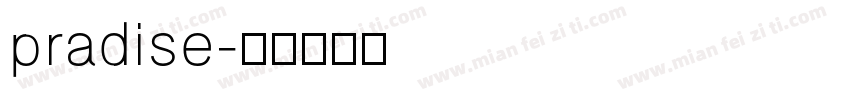 pradise字体转换