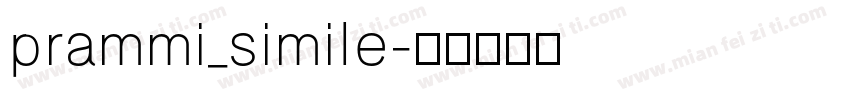 prammi_simile字体转换