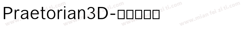 Praetorian3D字体转换