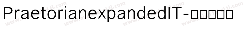 PraetorianexpandedIT字体转换