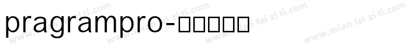 pragrampro字体转换