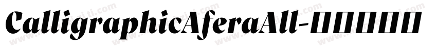 CalligraphicAferaAll字体转换