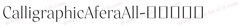 CalligraphicAferaAll字体转换
