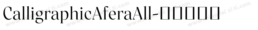 CalligraphicAferaAll字体转换