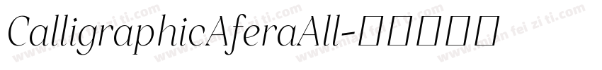 CalligraphicAferaAll字体转换
