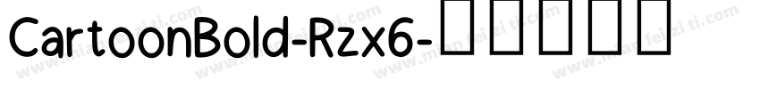 CartoonBold-Rzx6字体转换