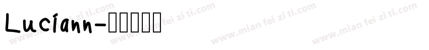 Luciann字体转换