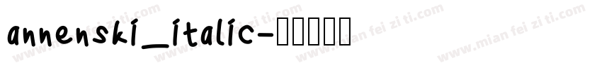 annenski_italic字体转换