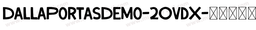 DallaPortasDemo-2OvdX字体转换