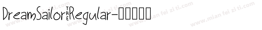 DreamSailor_Regular字体转换