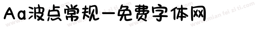 Aa波点常规字体转换
