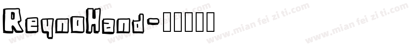ReynoHand字体转换