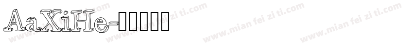 AaXiHe字体转换