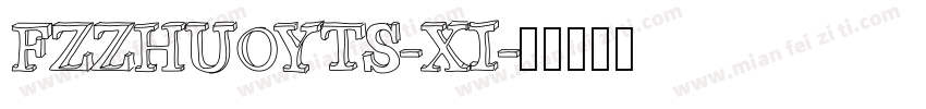 FZZHUOYTS-XI字体转换