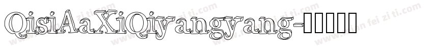 QisiAaXiQiyangyang字体转换
