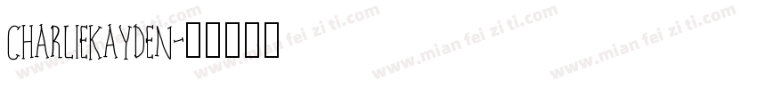 CharlieKayden字体转换