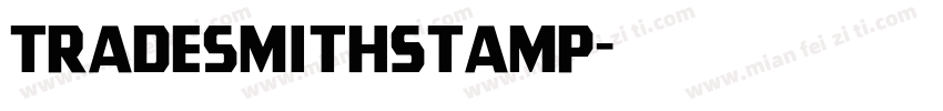 TradesmithStamp字体转换