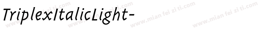 TriplexItalicLight字体转换