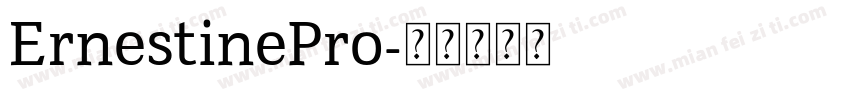 ErnestinePro字体转换