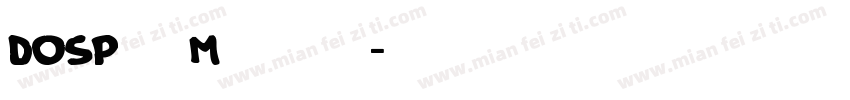 DOSPilgiMedium字体转换