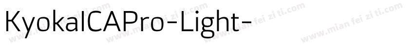 KyokaICAPro-Light字体转换