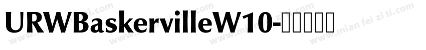 URWBaskervilleW10字体转换