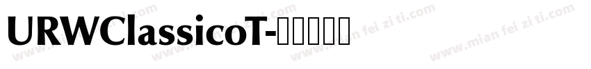 URWClassicoT字体转换