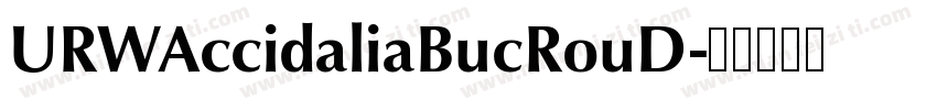 URWAccidaliaBucRouD字体转换